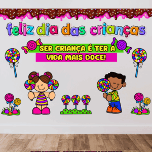 PAINEL DIA DAS CRIANÇAS - TEMA DOCES