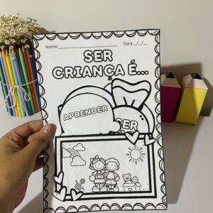 ATIVIDADE INTERATIVA - O QUE É SER CRIANÇA
