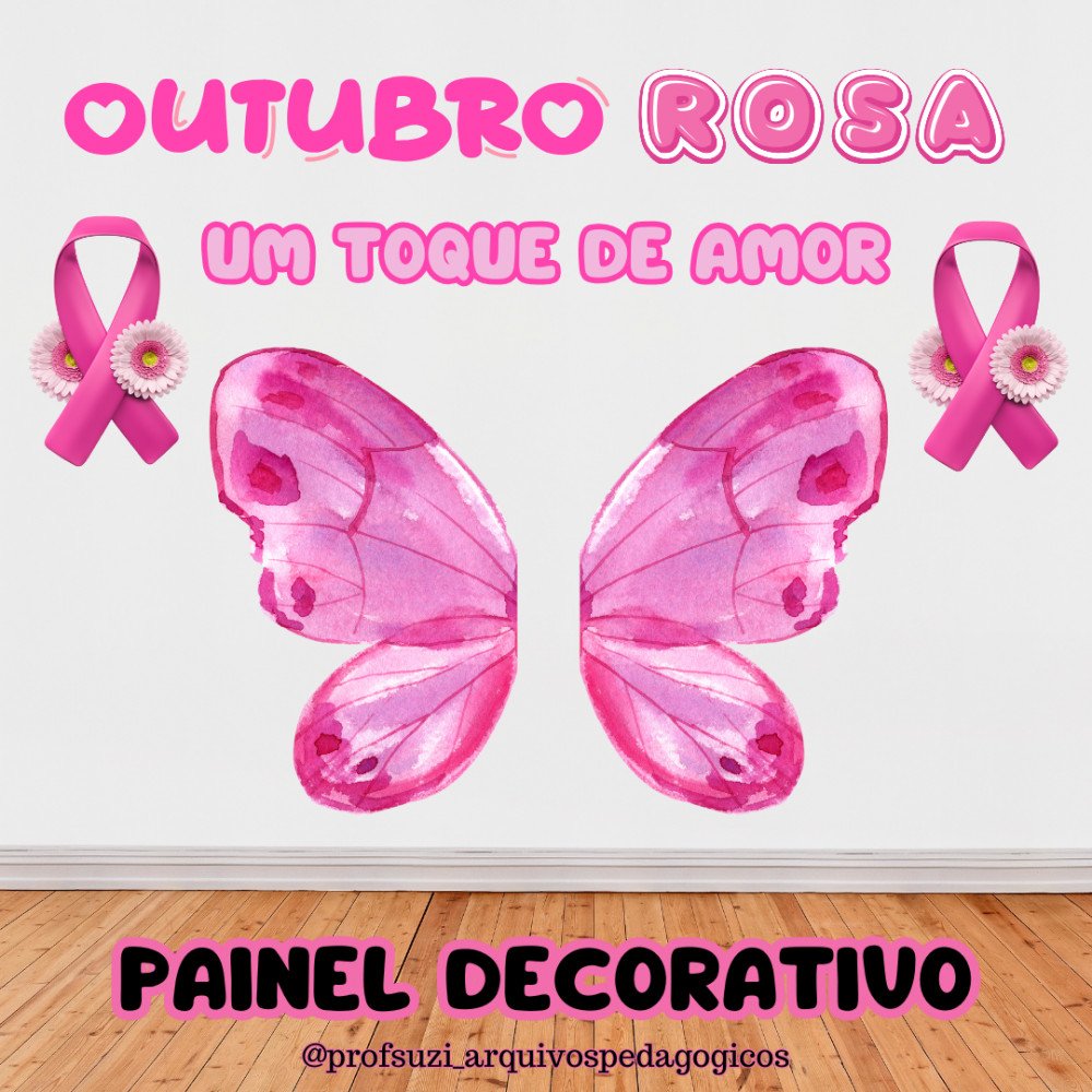 PAINEL OUTUBRO ROSA - UM TOQUE DE AMOR đ©· - Imagem 2