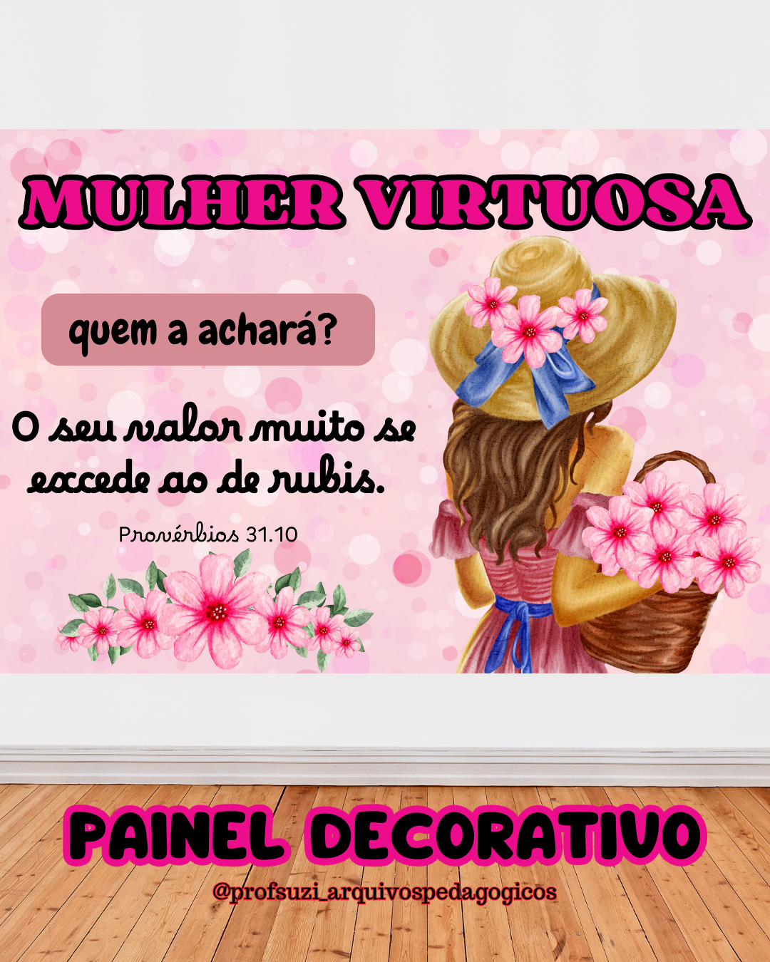 PAINEL MULHER VIRTUOSA