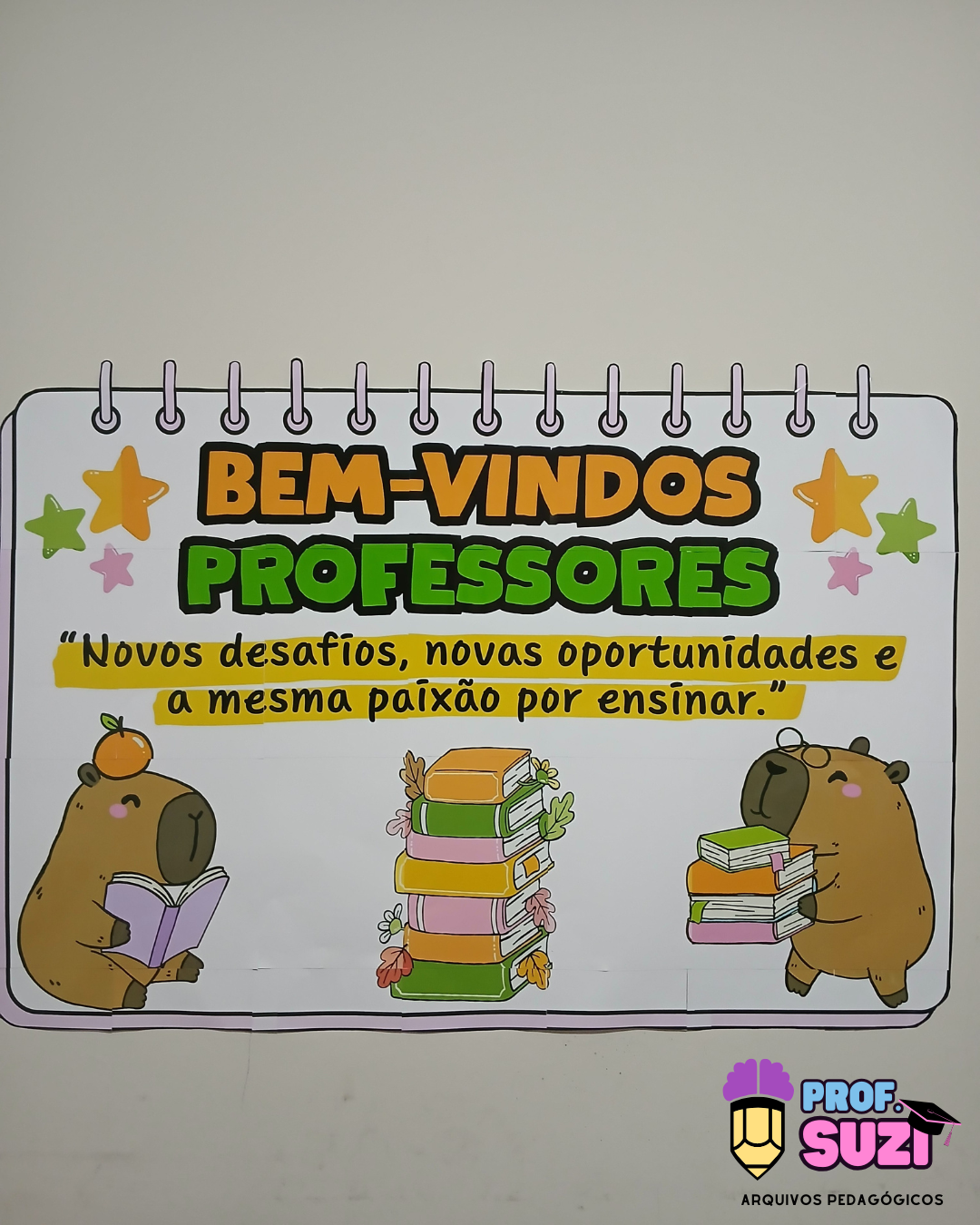 PAINEL SEJAM BEM-VINDOS PROFESSORES- TEMA CAPIVARA