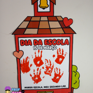 Painel Colaborativo Dia da Escola + Atividade da Mãozinha