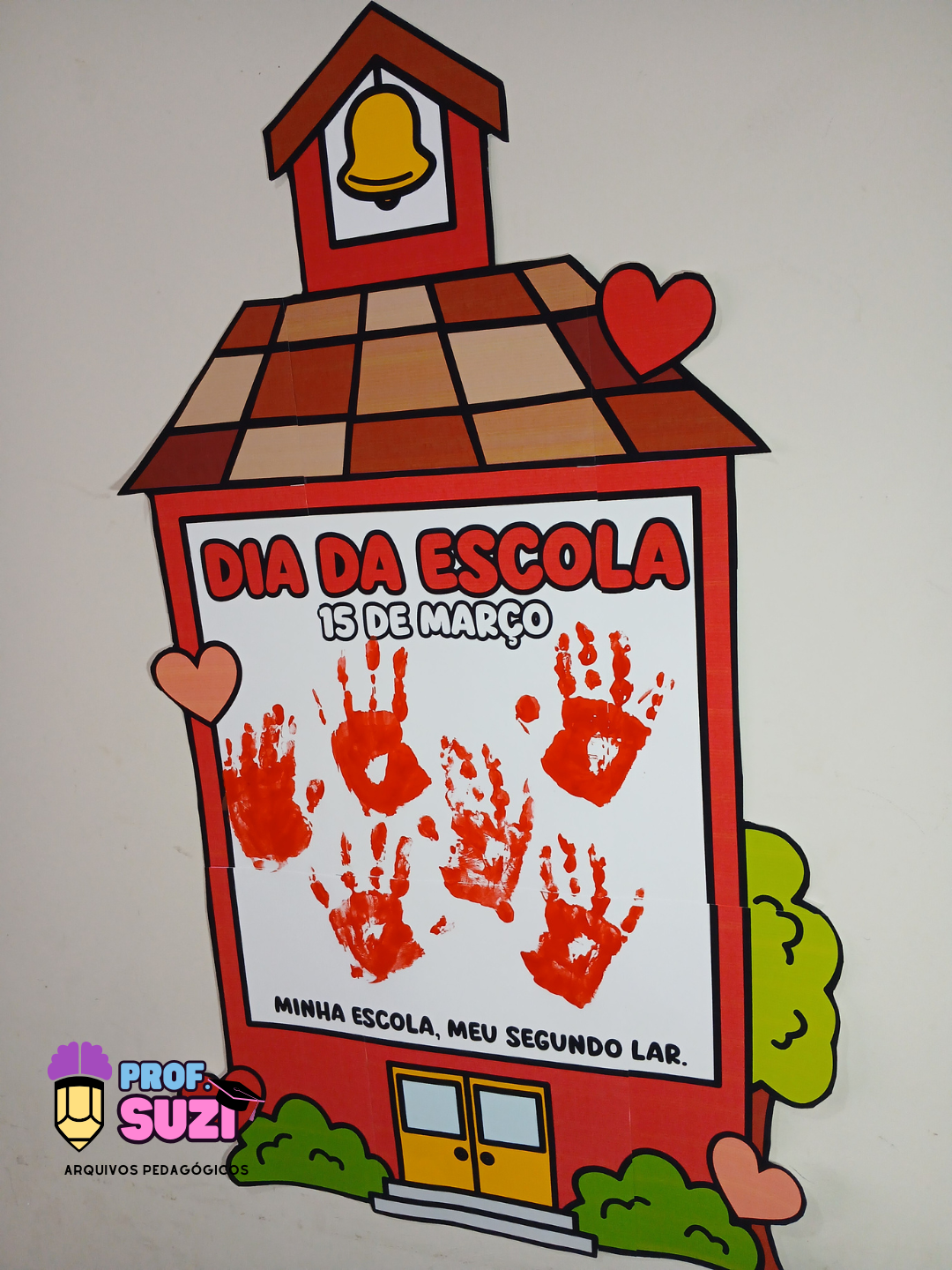 Painel Colaborativo Dia da Escola + Atividade da Mãozinha - Imagem 5