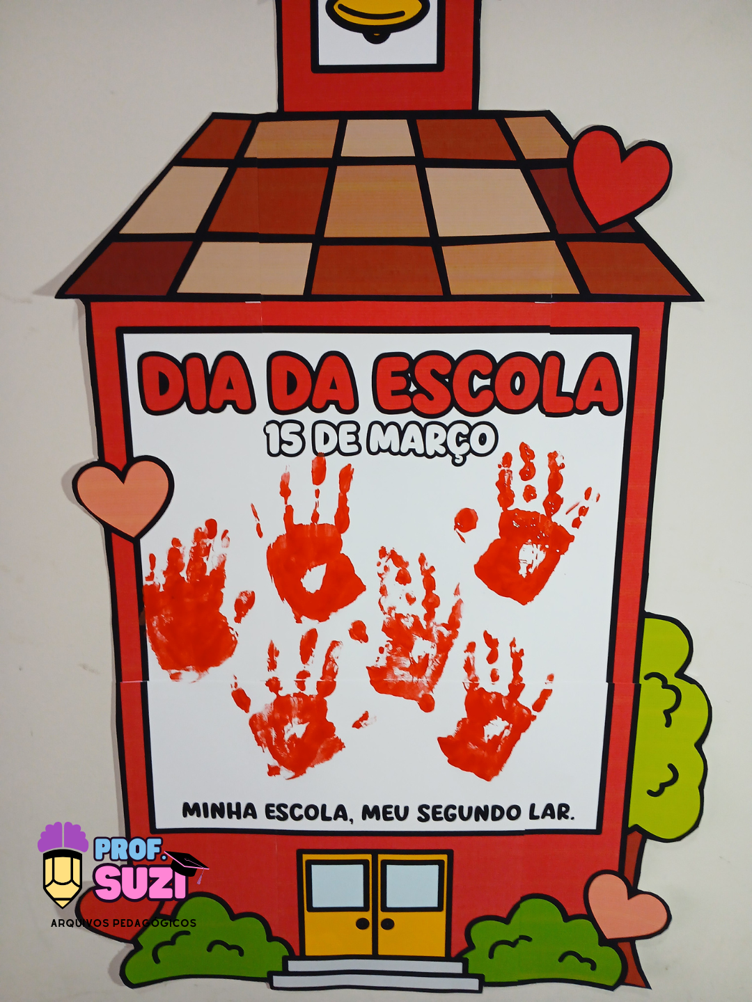 Painel Colaborativo Dia da Escola + Atividade da Mãozinha - Imagem 6