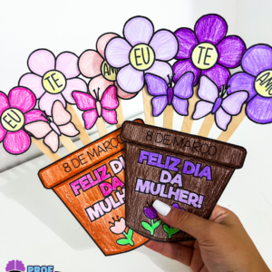 ATIVIDADE DIA DA MULHER VASO DE FLOR