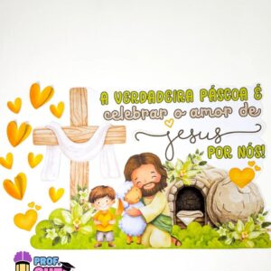 Painel Páscoa - O amor de Jesus