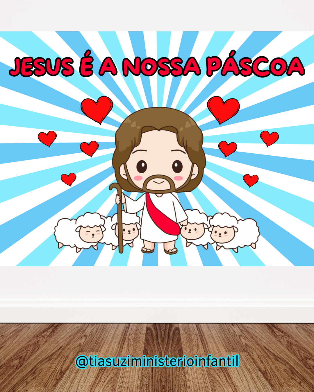 PAINEL JESUS É A NOSSA PÁSCOA