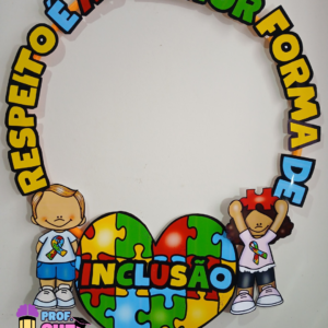 ✨ Moldura para Bambolê – Respeito é a Melhor Forma de Inclusão ✨