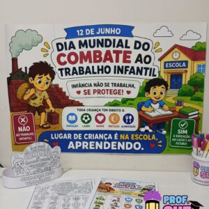 COMBATE AO TRABALHO INFANTIL 🎉