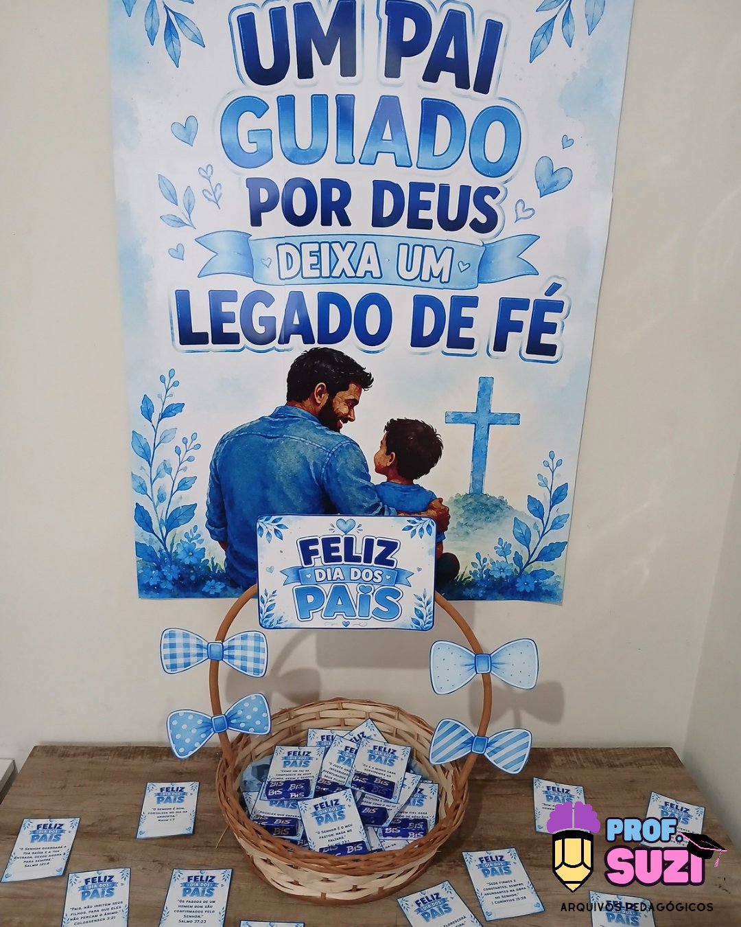 PAINEL + CESTA COM VERSĂCULOS DIA DOS PAIS đ