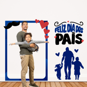 PAINEL MOLDURA DIA DOS PAIS