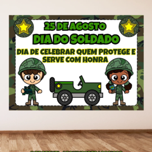 PAINEL DIA DO SOLDADO