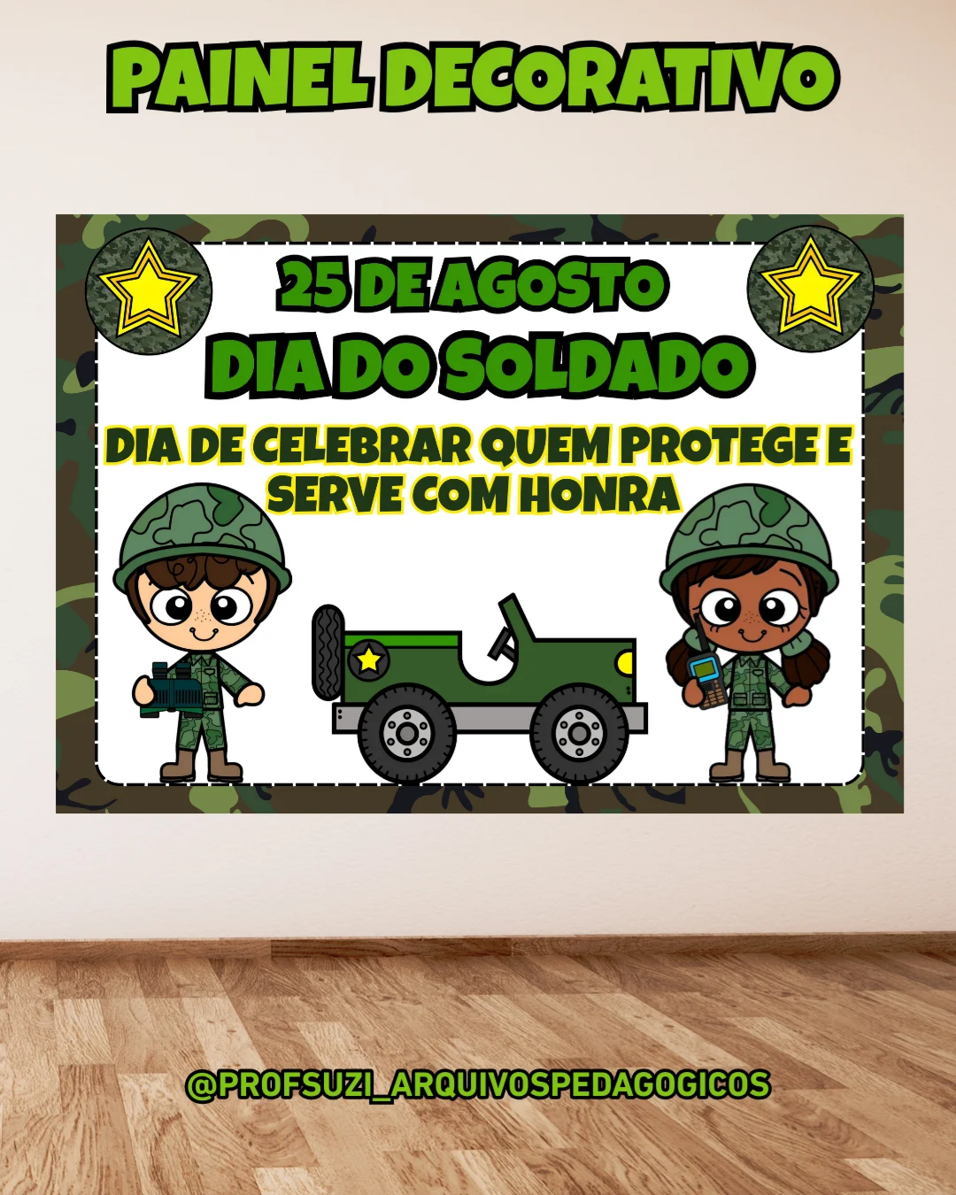 PAINEL DIA DO SOLDADO