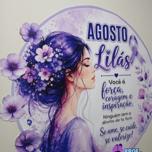 💜 Painel Agosto Lilás — Conscientização e Respeito