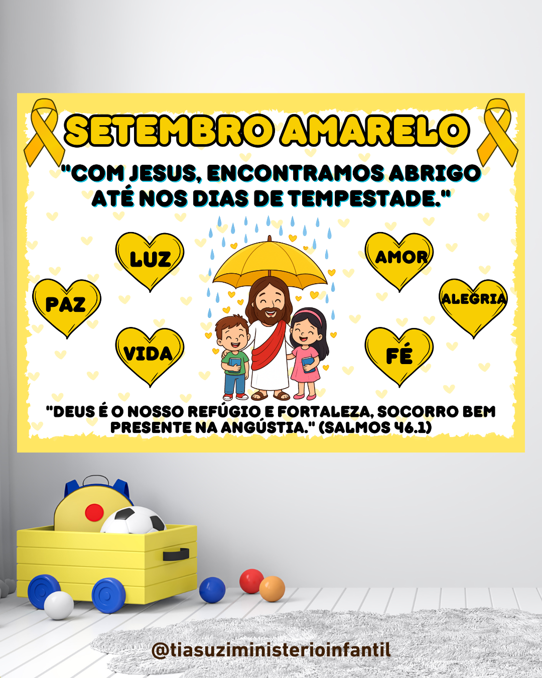 PAINEL SETEMBRO AMARELO- JESUS NOSSO ABRIGO