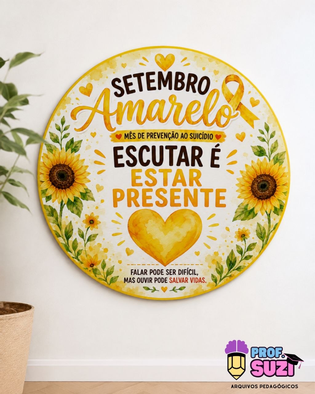 🌻 Painel Setembro Amarelo – Escutar é Estar Presente