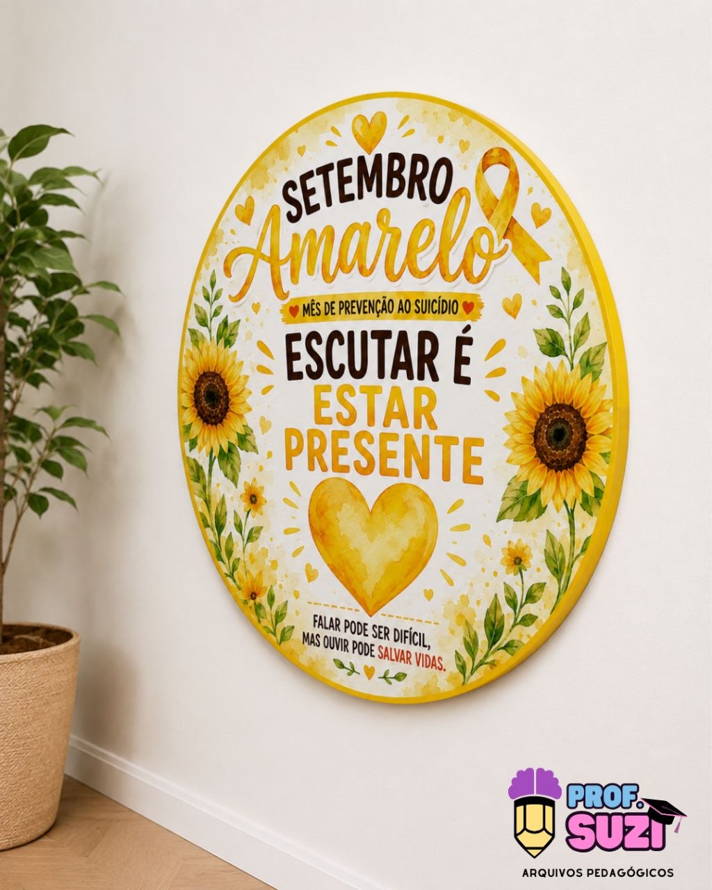 🌻 Painel Setembro Amarelo – Escutar é Estar Presente - Imagem 2